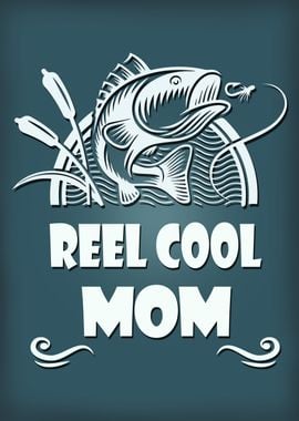 Reel Cool Mom