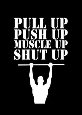 Pull up Push up Muscle up