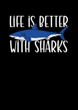 Life is better with sharks