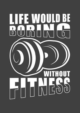 Fitness Life would be