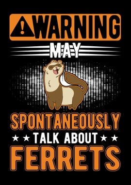 Warning Ferret