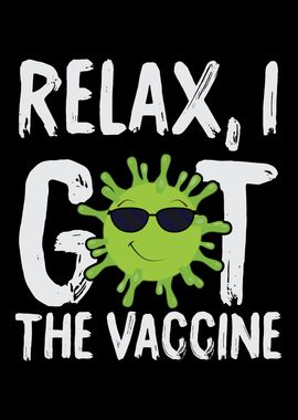 Relax I Got My Vaccine