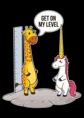 Get On My Level Giraffe