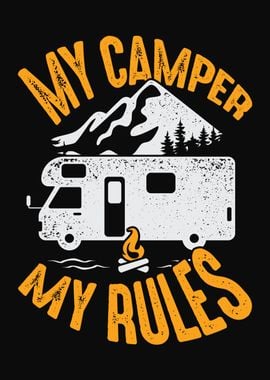 My Camper My Rules