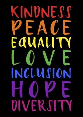 Kindness peace inclusion h