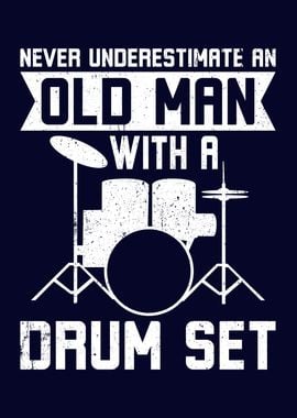 An Old Man With A Drum Set