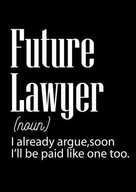 Future Lawyer I Already