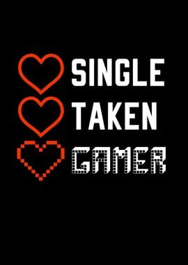 Single Taken Gamer