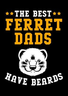 Ferret Dad Funny