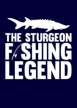 The Sturgeon Fishing