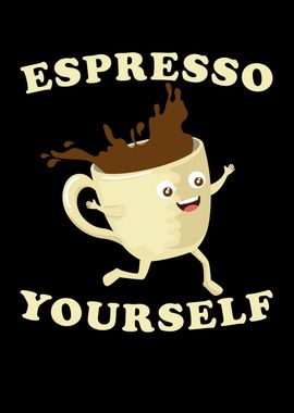 Espresso Yourself kawaii