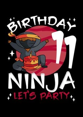 Cute 11th birthday ninja