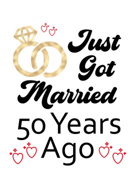 Just Got Married 50 Years