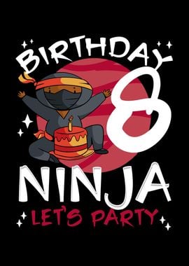 Cute 8th birthday ninja