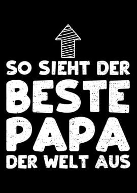 So Sieht Der Beste Papa De