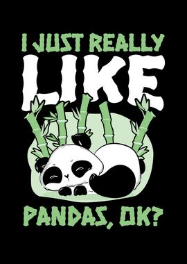 I Just Really Like Pandas