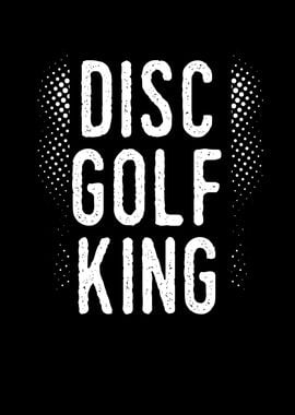 Disc golf king