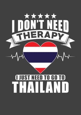 Thailand I do not need