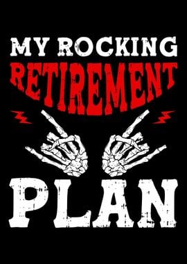 My Rocking Retirement Plan