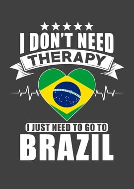 Brazil I do not need