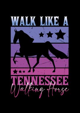 Walk like a Tennessee