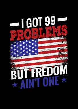 Freedom is not a problems