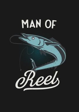 Fishing Man Of Reel Funny