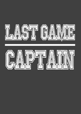 Last game captain