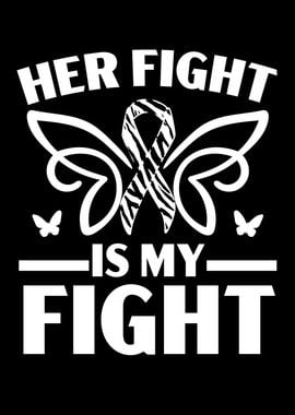 Her Fight Is My Fight