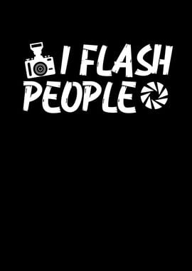 I flash people with my cam