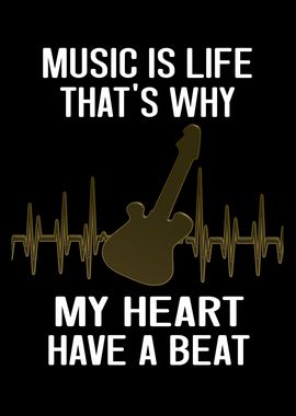 Music Is Life Thats Why