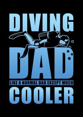 Diver Dad like a normal