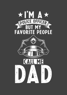 Police Officer Dad