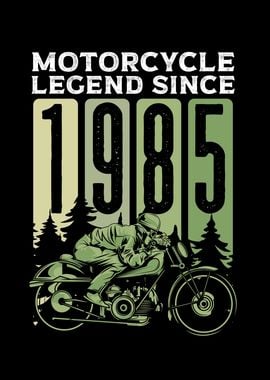 Motorcycle legend 1985