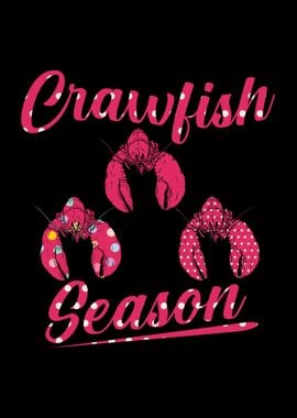 Crawfish Season Crayfish