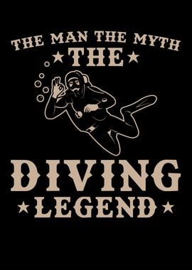 Diver The Man Of The Myth