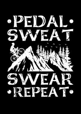 Pedal Sweat Swear MTB BIke