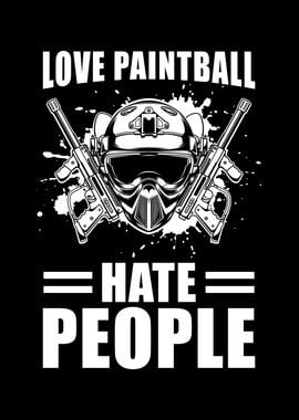 Paintball Saying funny