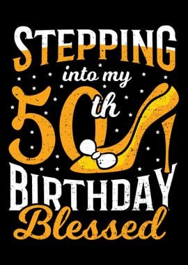 Stepping Into My 50th Birt