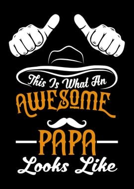 Papa Grandpa Best Father