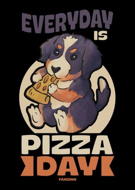 Everyday Is Pizza Day Dog