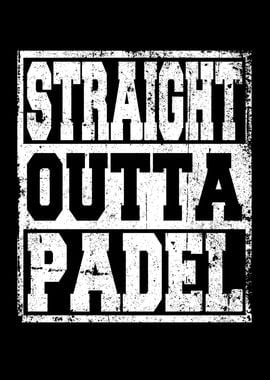 Padel Tennis Tennis Saying