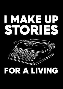 Author I Make Up Stories