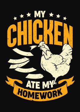 My Chicken Ate My Homework