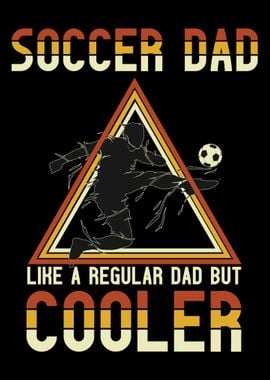 Soccer Dad Sport Best Fath