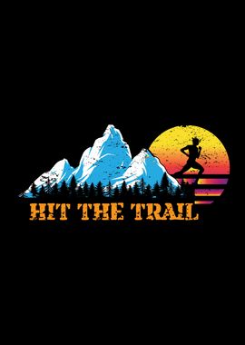 Hit The Trail