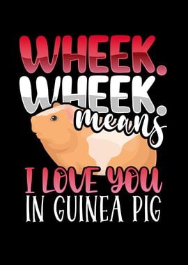 I love you guinea pig