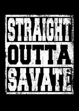 Savate Saying funny