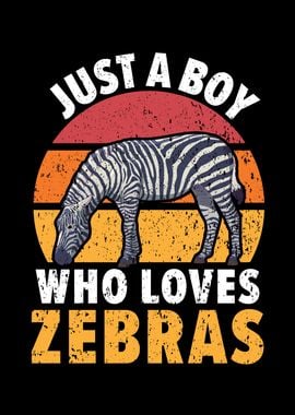 A Boy Who Loves Zebras