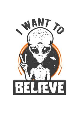 I Want To Believe